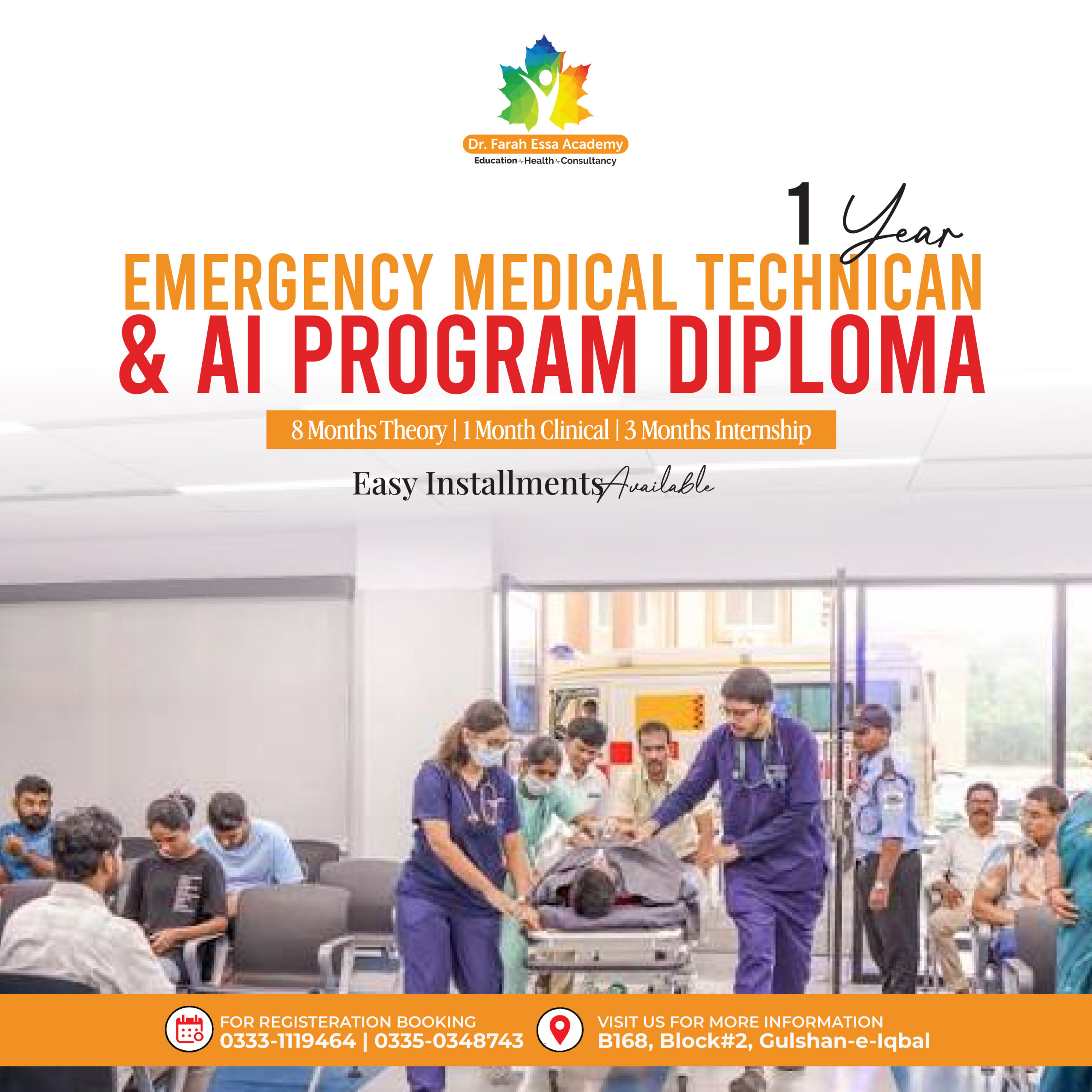 Emergency Medical Technician one-year diploma programme at Dr. Farah Essa Academy