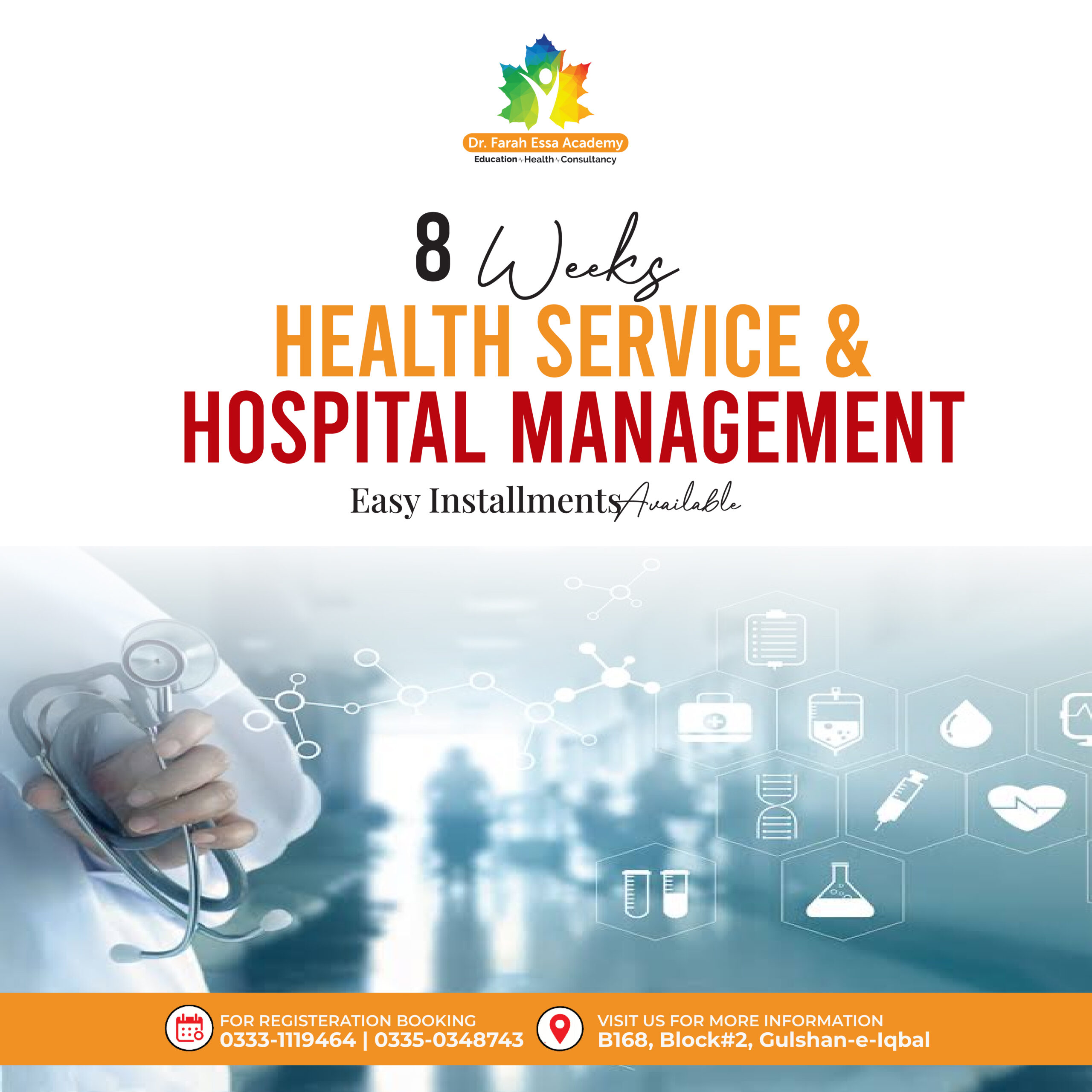 Health Service and Hospital Management course at Dr. Farah Essa Academy