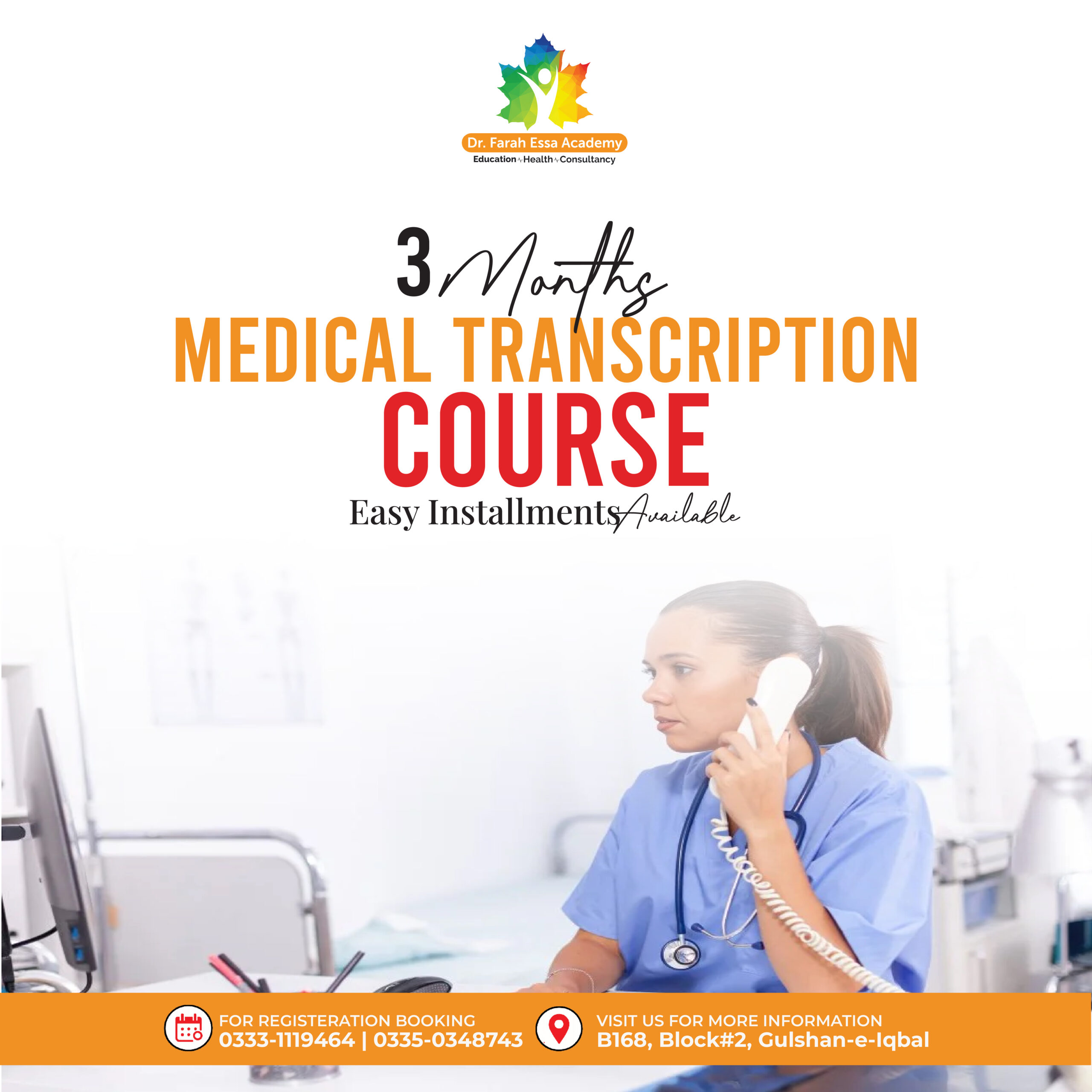 Medical Transcription 3-month certification course at Dr. Farah Essa Academy