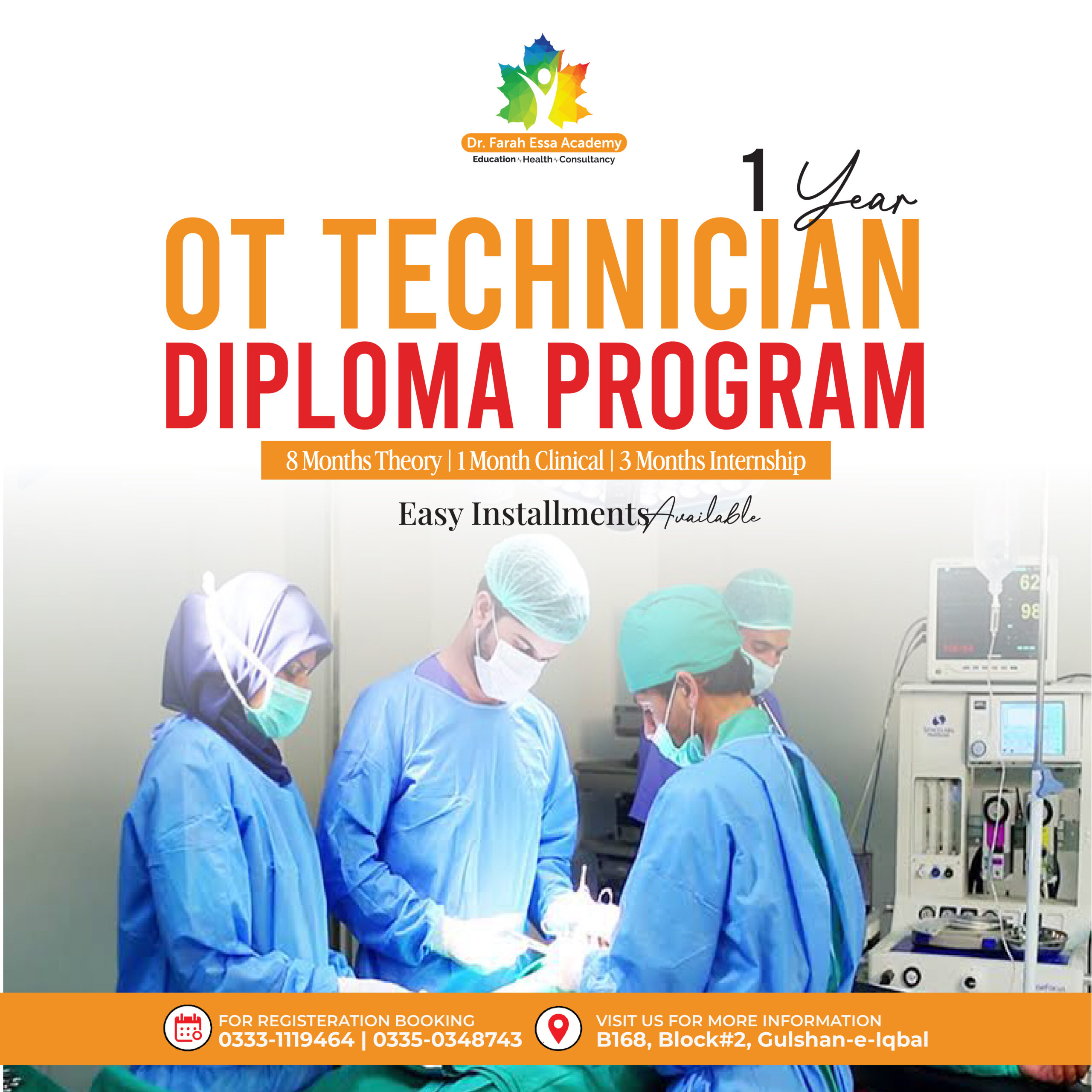 Operation Theatre Technician one-year diploma programme at Dr. Farah Essa Academy