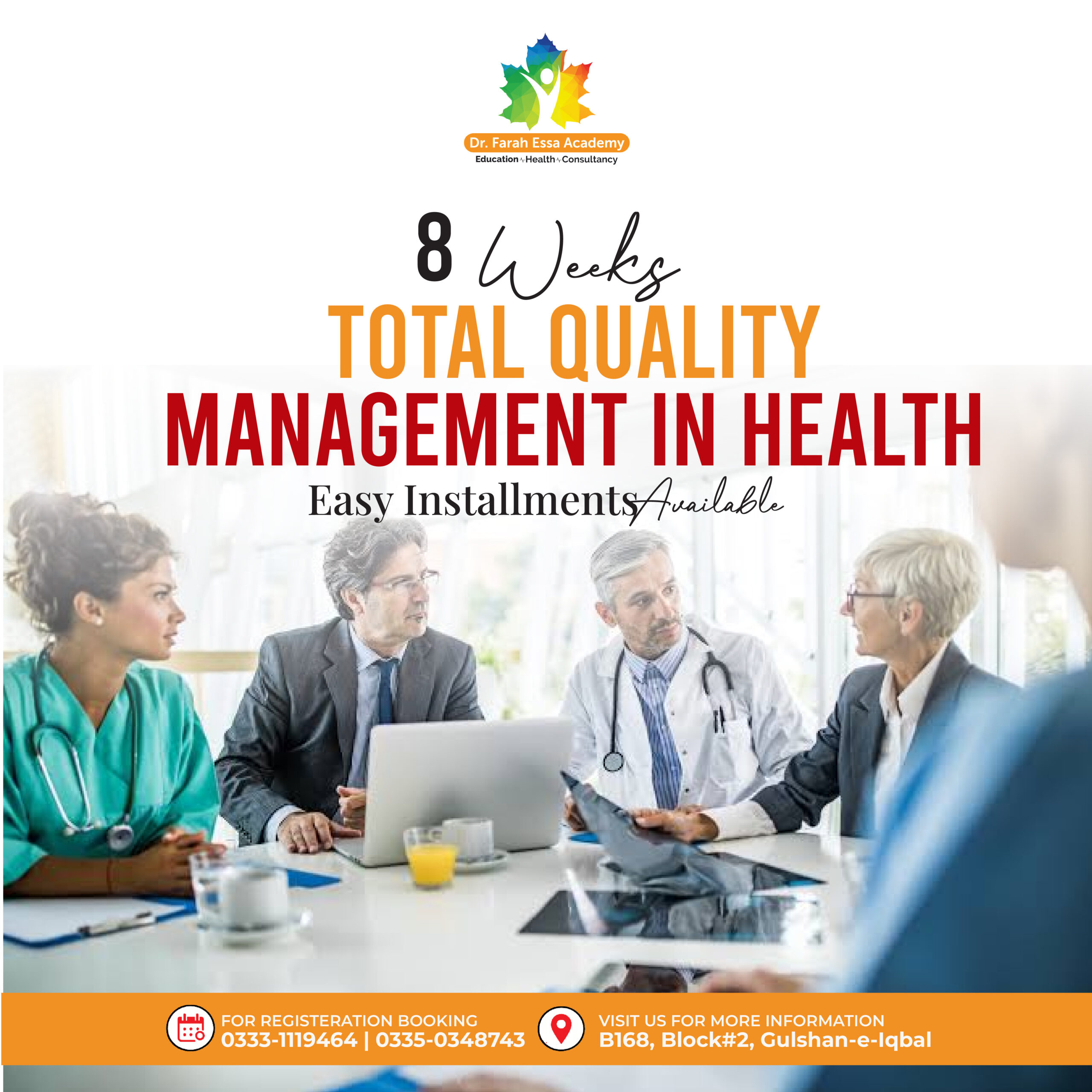 Total Quality Management in Health course at Dr. Farah Essa Academy